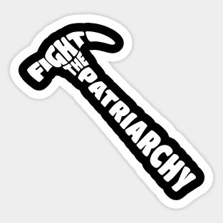 Fight The Patriarchy Sticker
